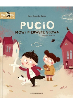 Pucio mówi pierwsze słowa