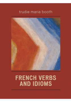 French Verbs and Idioms