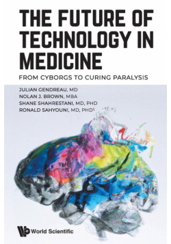 The Future of Technology in Medicine