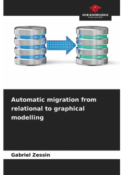 Automatic migration from relational to graphical modelling