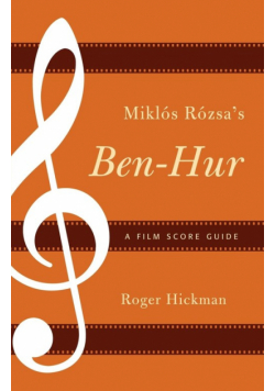 Miklós Rózsa's Ben-Hur