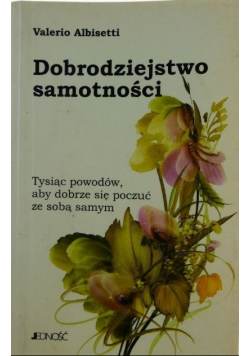 Dobrodziejstwo samotności