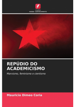 Repúdio Do Academicismo