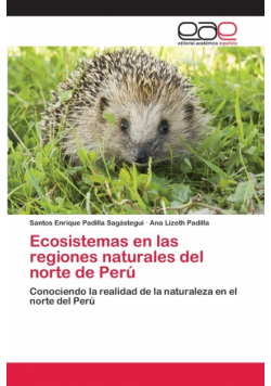 Ecosistemas en las regiones naturales del norte de Perú