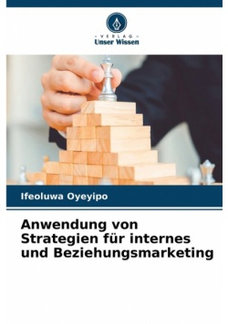 Anwendung von Strategien für internes und Beziehungsmarketing