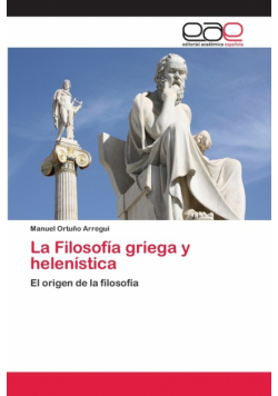 La Filosofía griega y helenística