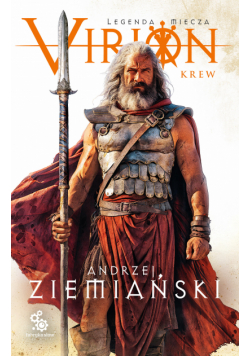 Virion. Legenda miecza. Tom 1. Krew