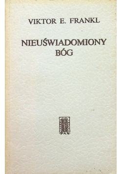 Nieuświadomiony Bóg