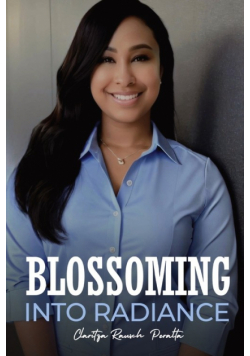 Blossoming into Radiance
