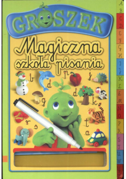 Groszek Magiczna szkoła pisania