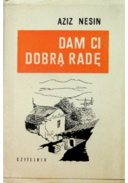 Dam ci dobrą radę