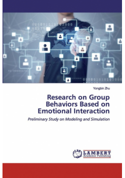 Research on Group Behaviors Based on Emotional Interaction
