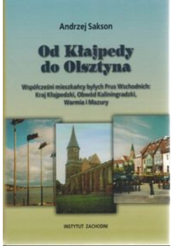 Od Kłajpedy do Olsztyna