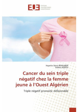 Cancer du sein triple négatif chez la femme jeune à l'Ouest Algérien