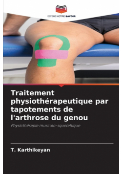 Traitement physiothérapeutique par tapotements de l'arthrose du genou