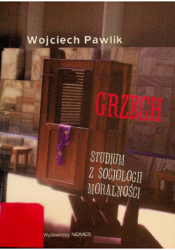 Grzech Studium z socjologii moralności