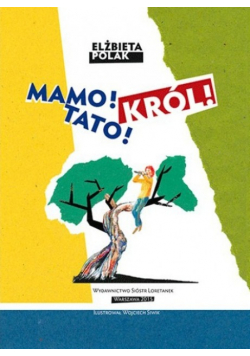 Mamo Tato Król