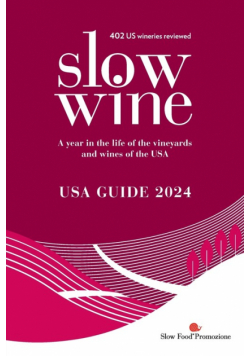 Slow Wine USA Guide 2024