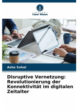 Disruptive Vernetzung