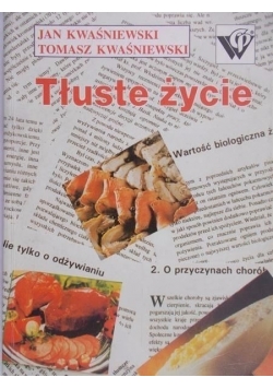 Tłuste życie