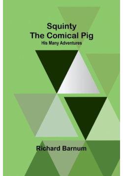 Squinty the Comical Pig