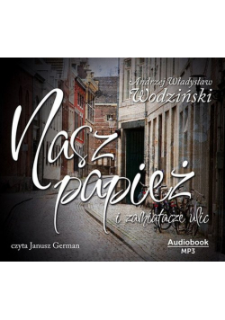 Nasz Papież i Zamiatacze Ulic