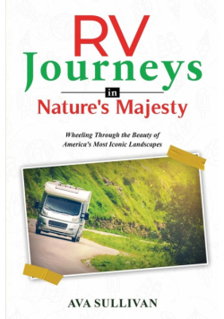 RV  Journeys  in Nature's Majesty