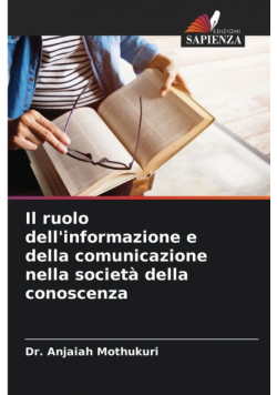 Il ruolo dell'informazione e della comunicazione nella società della conoscenza