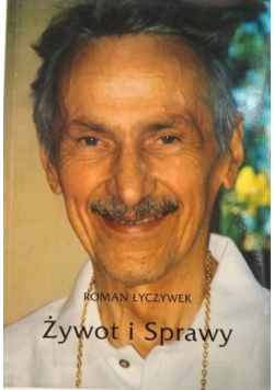 Żywot i Sprawy