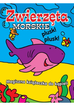 Magiczna książeczka do kąpieli Zwierzęta morskie