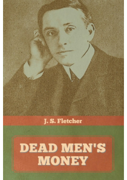 Dead Men's Money