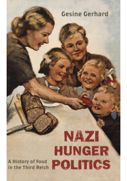 Nazi Hunger Politics