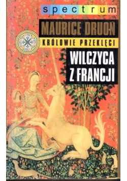 Królowie przeklęci: Wilczyca z Francji