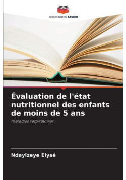 Évaluation de l'état nutritionnel des enfants de moins de 5 ans