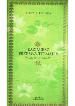 Tetmajer Antologia