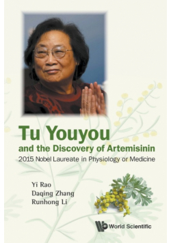 Tu Youyou and the Discovery of Artemisinin