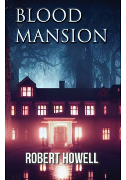 Blood Mansion