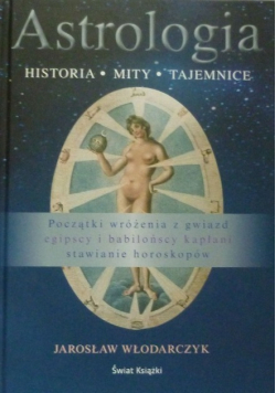 Astrologia Historia mity tajemnice
