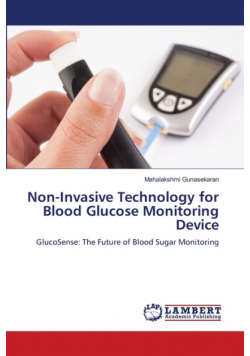 Non-Invasive Technology for Blood Glucose Monitoring Device