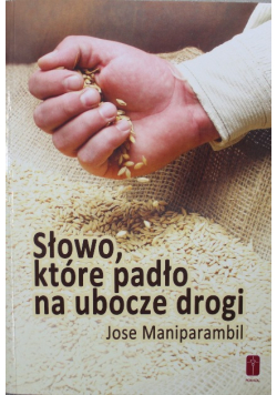 Słowo które padło na ubocze drogi