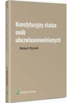 Konstytucyjny status osób ubezwłasnowolnionych