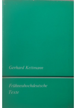 Fruhneuhochdeutsche Texte
