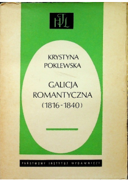 Galicja romantyczna