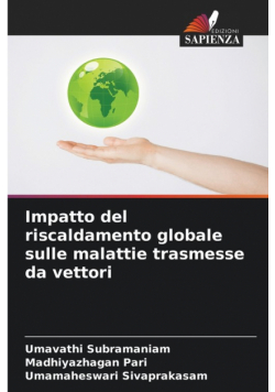 Impatto del riscaldamento globale sulle malattie trasmesse da vettori
