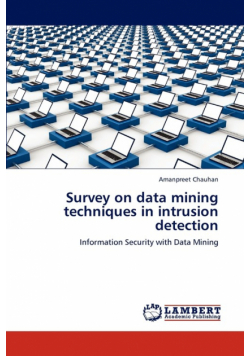 Survey on data mining techniques in intrusion detection