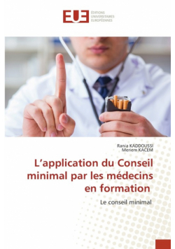 L'application du Conseil minimal par les médecins en formation