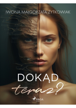Dokąd teraz?