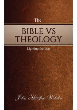 The Bible vs Theology