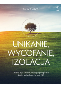 Unikanie wycofanie izolacja