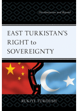 East Turkistan's Right to Sovereignty